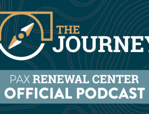 Introducing The Journey: PAX Renewal Center Podcast