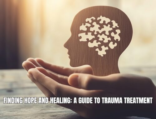 Finding Hope and Healing: A Guide to Trauma Treatment